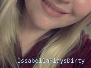 IssabellaPlaysDirty