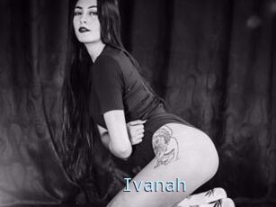 Ivanah