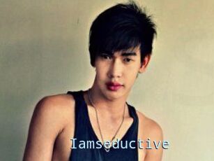 Iamseductive