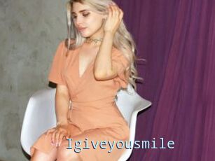 Igiveyousmile