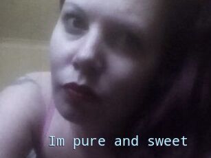 Im_pure_and_sweet