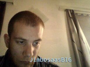 JimbosaasBIG