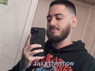 Jaxxtheshow