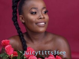 Juicytitts36ee