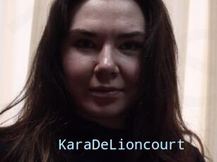 KaraDeLioncourt