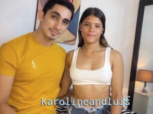 Karolineandluis