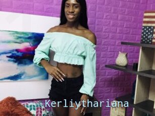 Kerliythariana