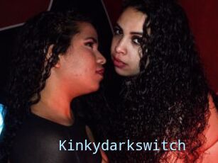 Kinkydarkswitch