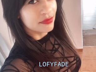 LOFYFADE