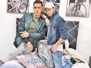 LUKEandMIKE