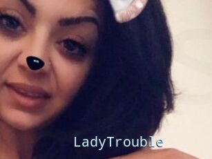 LadyTrouble