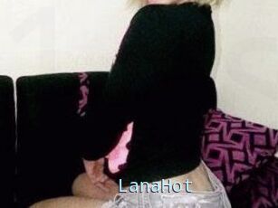 LanaHot