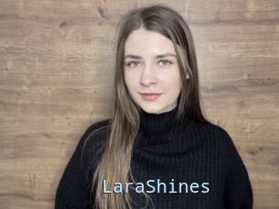 LaraShines