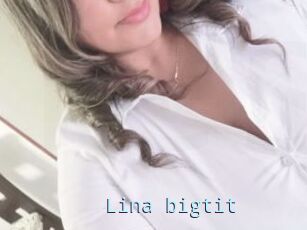 Lina_bigtit
