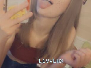 LivvLux