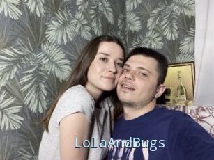 LolaAndBugs