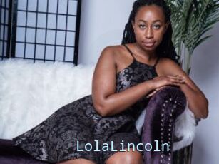 LolaLincoln