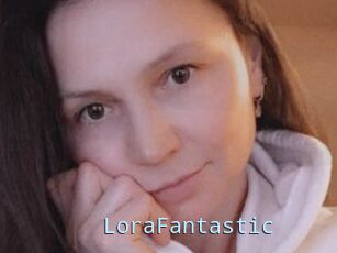 LoraFantastic