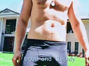 Loud_and_Cloudy