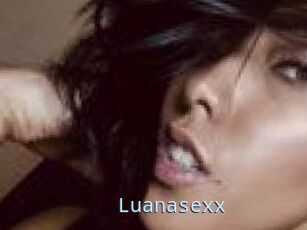 Luanasexx
