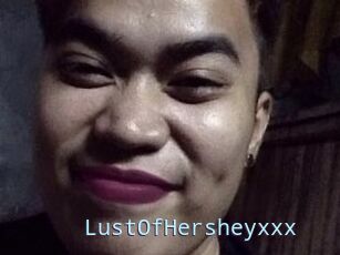 LustOfHersheyxxx