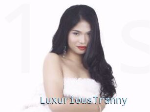 LuxuriousTranny