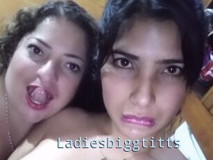 Ladiesbiggtitts