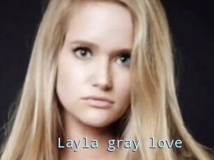 Layla_gray_love