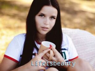 Lifeisbeauty