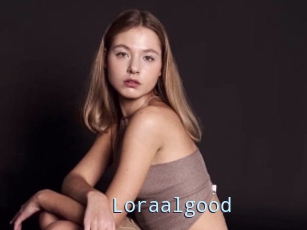 Loraalgood