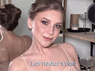 Lornadurston