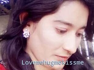 Lovemehugmekissme