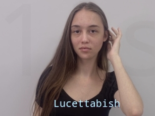 Lucettabish