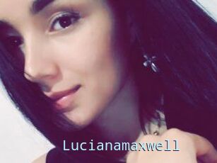 Lucianamaxwell
