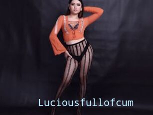 Luciousfullofcum