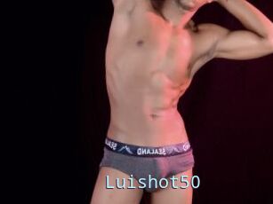 Luishot50