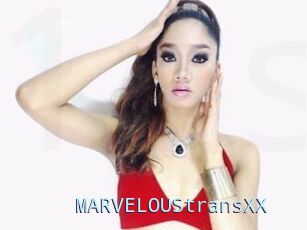 MARVELOUStransXX