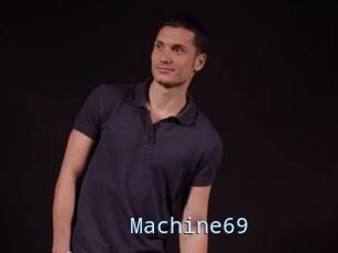 Machine69