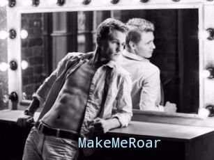 MakeMeRoar