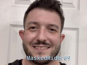 MaskedRider69