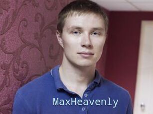 MaxHeavenly