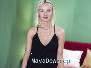 MayaDewdrop