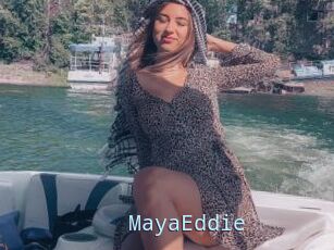 MayaEddie