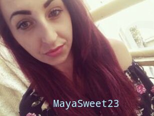 MayaSweet23