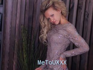 MeToUXXX