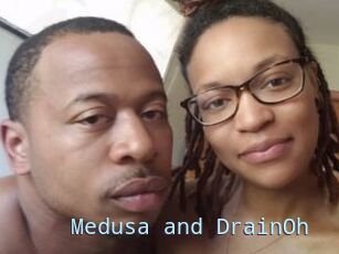 Medusa_and_DrainOh