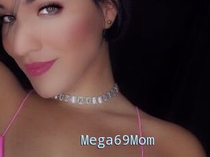 Mega69Mom