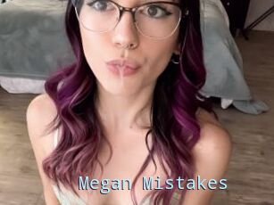 Megan_Mistakes