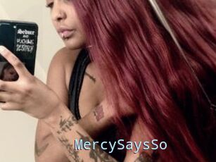 MercySaysSo