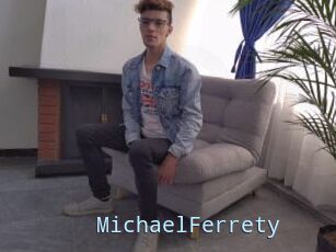 MichaelFerrety